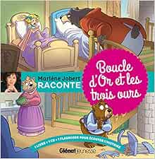 Boucle d'or et les trois ours: Livre CD